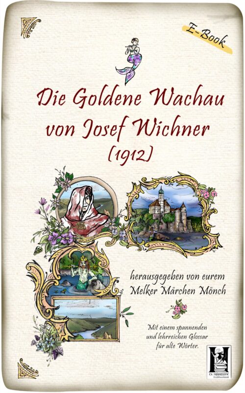 Die goldene Wachau