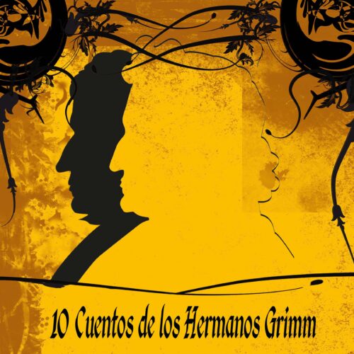 Diez cuentos de los Hermanos Grimm – Audiolibro